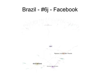 Brazil - #6j - Facebook 
 