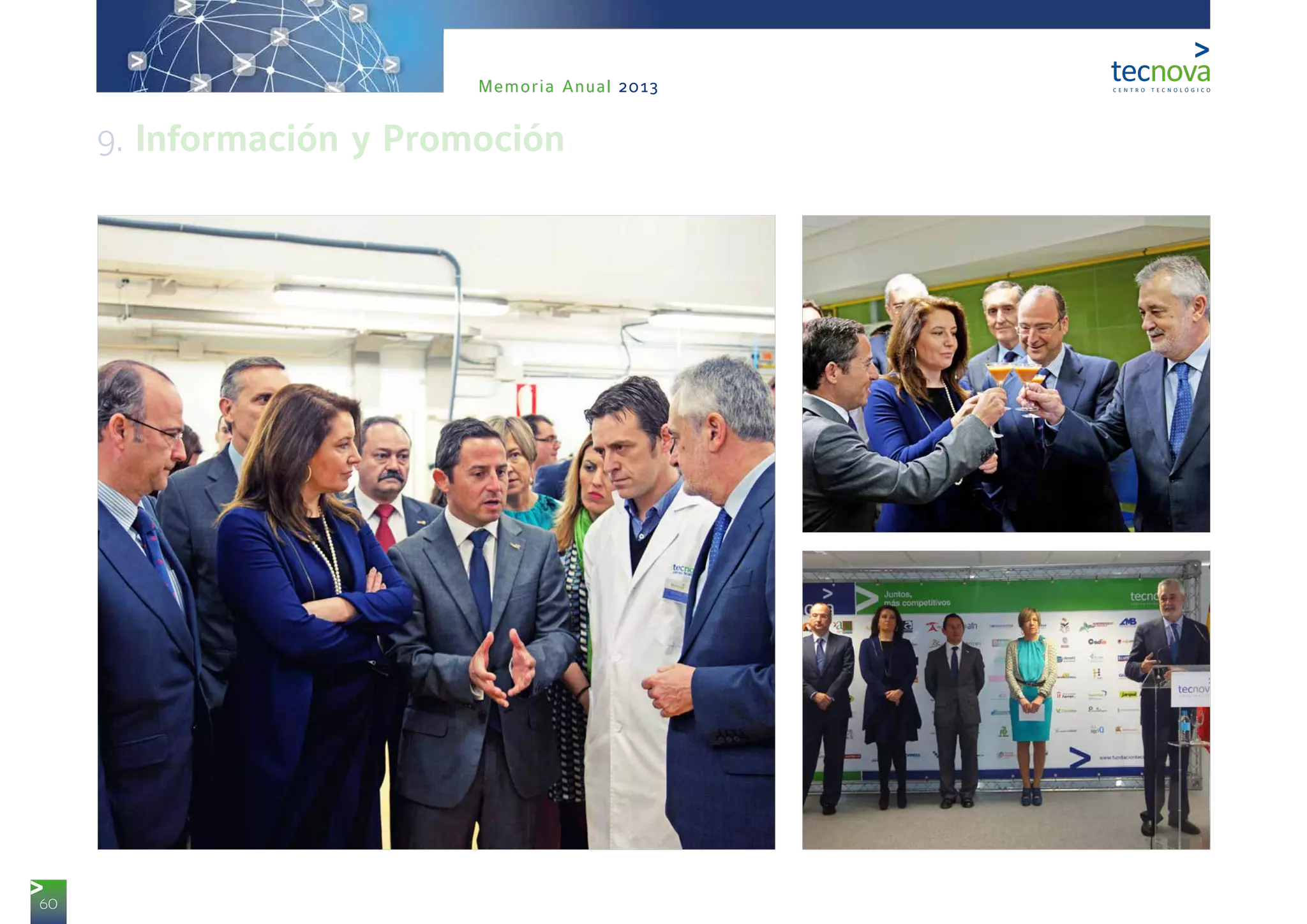 60
Memoria Anual 2013
9. Información y Promoción
 
