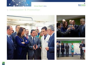 60
Annual Report 2013
9. Information & Promotion
 