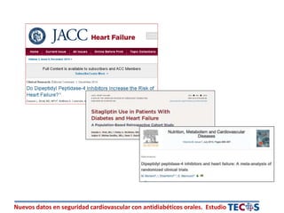 Nuevos datos en seguridad cardiovascular con antidiabéticos orales. Estudio
 