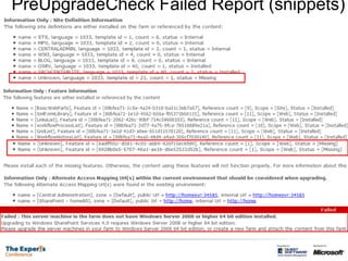 PreUpgradeCheck Failed Report (snippets)
