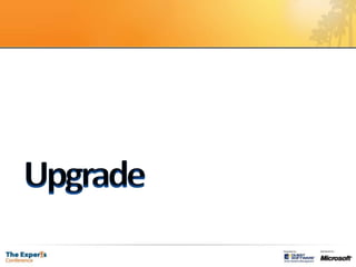 Upgrade