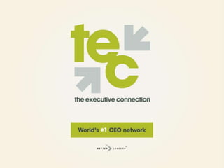 Tec world's #1 ceo network