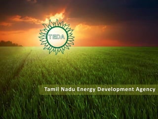 Tamil Nadu Energy Development Agency
 