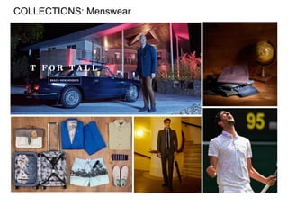 COLLECTIONS: Menswear
 