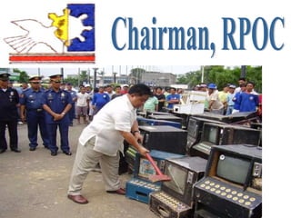 Chairman, RPOC 