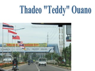 Thadeo "Teddy" Ouano 