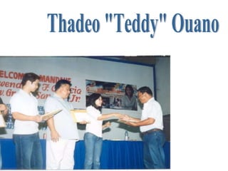 Thadeo "Teddy" Ouano 