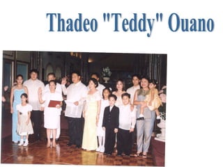 Thadeo "Teddy" Ouano 