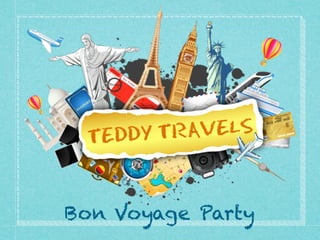 Bon Voyage Party
 
