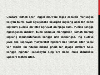 Tedhak Siti Nurbaya dalam tarian tradisional Jawa