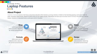 w w w . D o m a i n . c o m Page 13
www.MainSlide.com
© All Rights Reserved.
Confidential
About Project
Creativity is the key to success in the future, and primary education where teachers can bring creativity in children at that level keep growing. Lorem ipsum dolor sit
amet, consectetur adipiscing elit. Aliquam tincidunt ante nec sem congue convallis. Pellentesque vel mauris quis nisl ornare rutrum in id risus. Proin vehicula ut sem et
tempus. Interdum et malesuada fames ac ante ipsum primis in faucibus.
Shop
Lorem ipsum dolor sit
amet,consectetur adipisicing
elit, sed do eiusmod tempor
Wallet
Lorem ipsum dolor sit
amet,consectetur adipisicing
elit, sed do eiusmod tempor
Formula
Lorem ipsum dolor sit
amet,consectetur adipisicing
elit, sed do eiusmod tempor
Design
Lorem ipsum dolor sit
amet,consectetur adipisicing
elit, sed do eiusmod tempor
Laptop Features
E x c h a n g e S l i d e s
 
