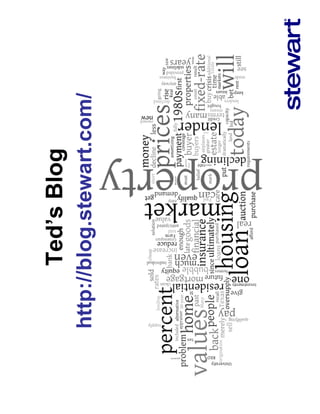 Ted’s Blog
http://blog.stewart.com/
 