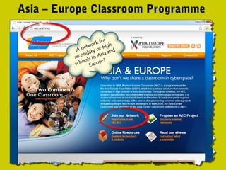 Asia – Europe Classroom Programme
 