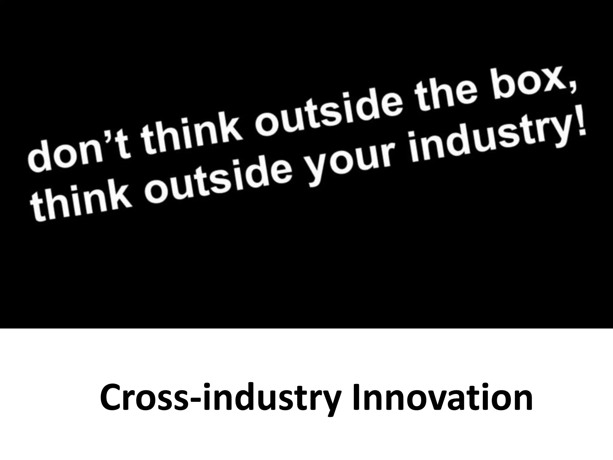 Cross-industry Innovation