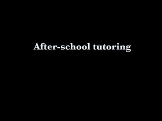 After-school tutoring 