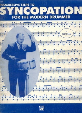 progressive steps to syncopation for the modern drummer