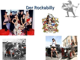 Der Rockabilly 