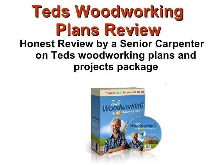 Teds Woodworking Plans Review