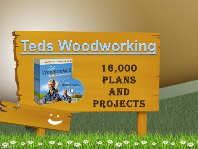 Don't Buy Until You Have Read Teds Woodworking Review