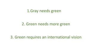 Investing in “green infrastructure” will bring more than just environmental returns