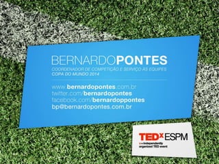 TEDxESPM - Bernardo Pontes