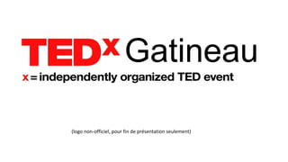 Gatineau
(logo non-officiel, pour fin de présentation seulement)

 