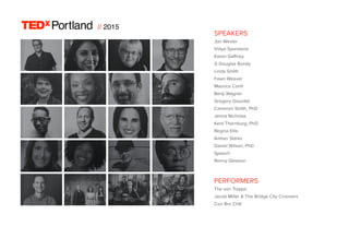 // 2015
Portland
Portland
SPEAKERS
Jon Wexler
Vidya Spandana
Karen Gaffney
G Douglas Bundy
Linda Smith
Fawn Weaver
Maurice Conti
Benji Wagner
Gregory Gourdet
Cameron Smith, PhD
Jenna Nicholas
Kent Thornburg, PhD
Regina Ellis
Amber Starks
Daniel Wilson, PhD
Speech
Renny Gleeson
PERFORMERS
The von Trapps
Jacob Miller & The Bridge City Crooners
Con Bro Chill
 