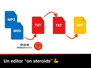 Un editor “on steroids” 💪
 