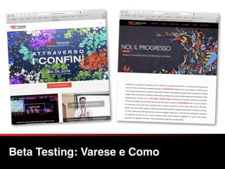 Beta Testing: Varese e Como
 