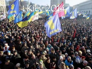 Kiev 2014
 