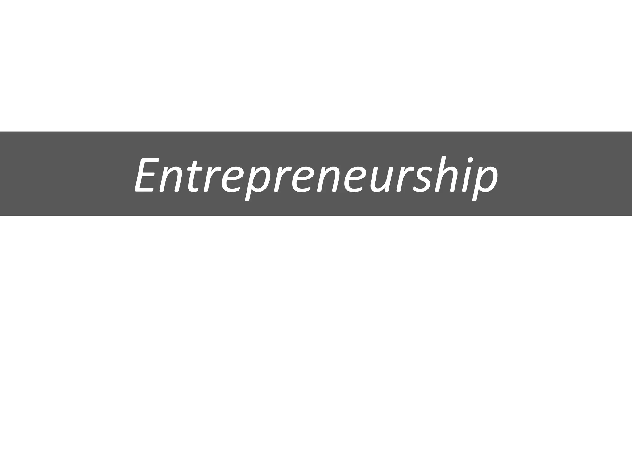 Entrepreneurship