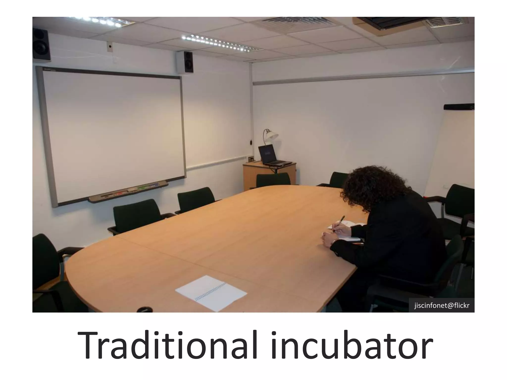 Traditional incubatorjiscinfonet@flickr