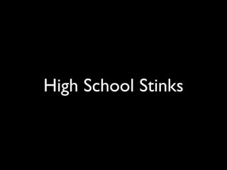 TEDxPhilly - High School Stinks