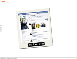 ©IXION2010
FB Fan Club
segunda-feira, 22 de novembro de 2010
 