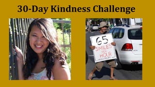 30-Day Kindness Challenge
 