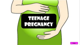 Teenage Pregnancy pptx