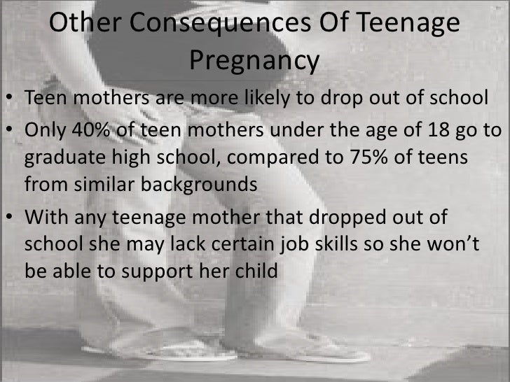 Simply magnificent Effects on teen pregnancy think Effects on teen pregnancy