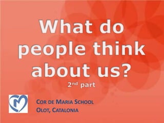 COR DE MARIA SCHOOL
OLOT, CATALONIA
 