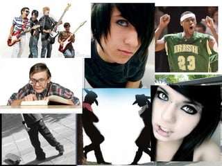 Teens try out different identities
 