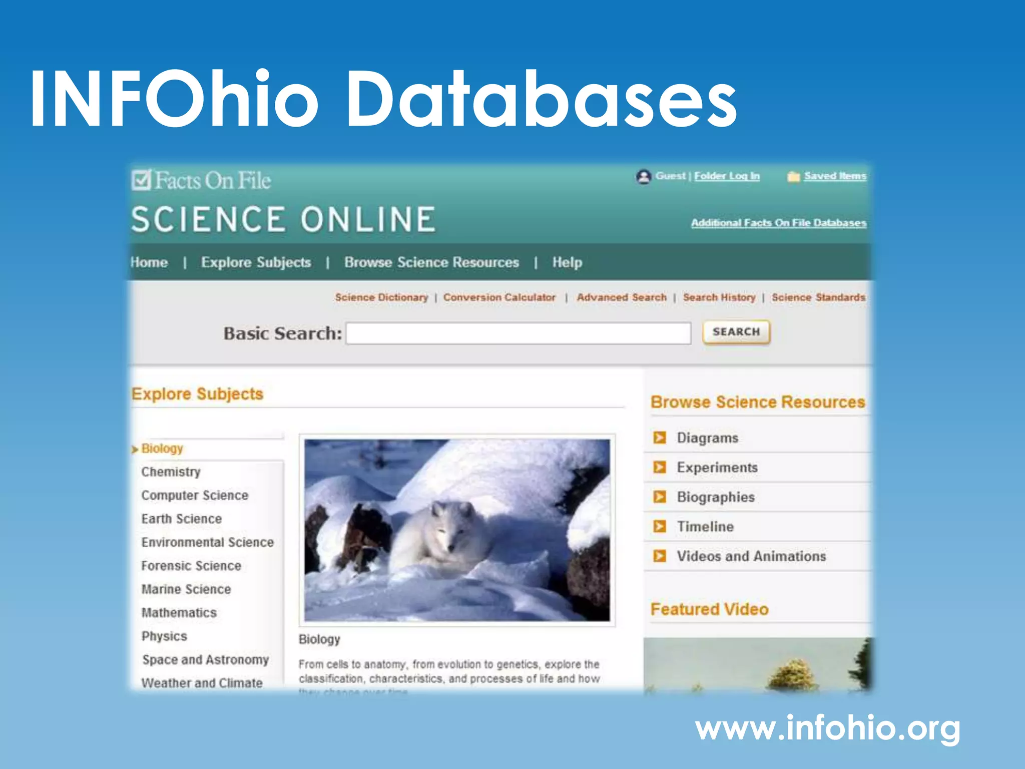 INFOhio Databases




               www.infohio.org
 