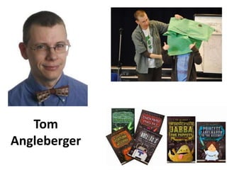Tom 
Angleberger 
 