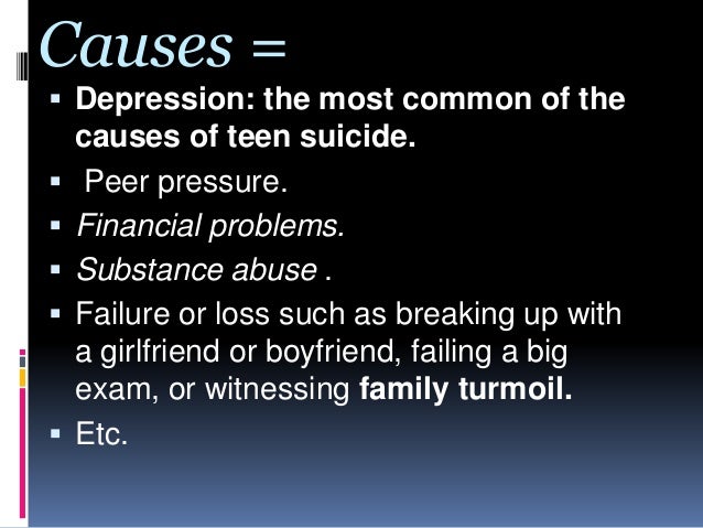 explaining the causes of teen suicide Teen suicide essays suicide is not something that can be over looked it is the third leading cause of death in today's youth along with so many other things in the world today, it can be prevented. explaining the causes of teen suicide Teen suicide essays suicide is not something that can be over looked it is the third leading cause of death in today's youth along with so many other things in the world today, it can be prevented.