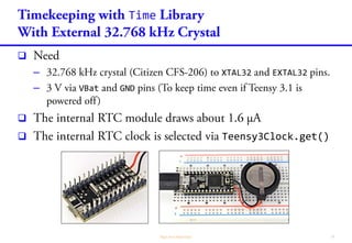 Time
Time.h
int hour(); // the hour now
int hour(time_t t); // the hour for the given time
int hourFormat12(); // the hour now in 12 hour format
int hourFormat12(time_t t); // the hour for the given time in 12 hour format
uint8_t isAM(); // returns true if time now is AM
uint8_t isAM(time_t t); // returns true the given time is AM
uint8_t isPM(); // returns true if time now is PM
uint8_t isPM(time_t t); // returns true the given time is PM
int minute(); // the minute now
int minute(time_t t); // the minute for the given time
int second(); // the second now
int second(time_t t); // the second for the given time
int day(); // the day now
int day(time_t t); // the day for the given time
int weekday(); // the weekday now (Sunday is day 1)
int weekday(time_t t); // the weekday for the given time
int month(); // the month now (Jan is month 1)
int month(time_t t); // the month for the given time
int year(); // the full four digit year: (2009, 2010 etc)
int year(time_t t); // the year for the given time
 
