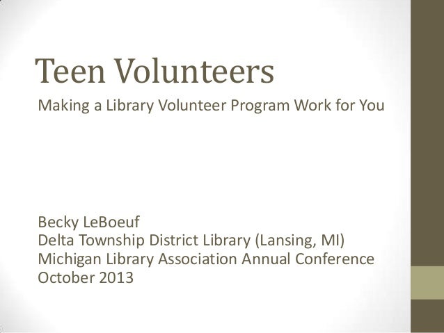 teen volunteers making a library volunteer program work for you letter of recommendation for teenage volunteer