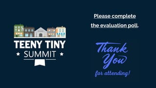 Teeny Tiny Summit March 1 2023 - Planning for Community Vitality