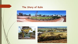 The Story of Kulin
 