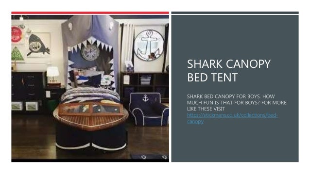 shark bed tent