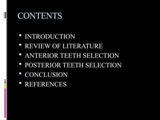 TEETH SELECTION for complete edentulism condition | PPTX