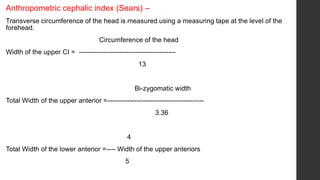 Cephalic Index 91 Example Teeth selection in complete dentures | PPTX